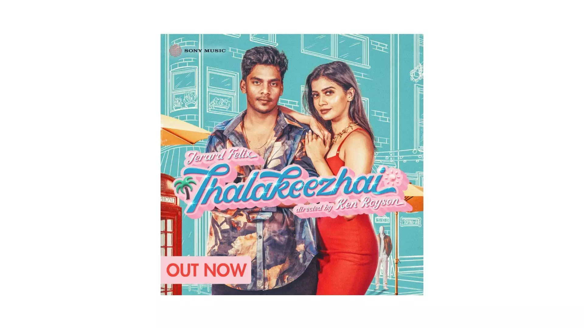 A brand new tune of love Thalakeezhai from Jerard Felix